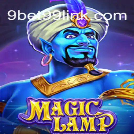Explore the Enchanting World of MagicLamp with 9bet99.com Oficial Slots Brasil #1