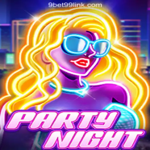 Experience the Thrill of PartyNight: Your Ultimate Guide to 9bet99.com Oficial Slots Brasil #1